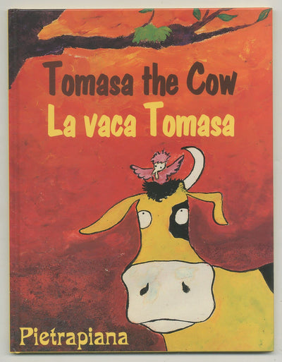 Tomasa the Cow/LA Vaca Tomasa (English and Spanish Edition)