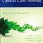 Critical Care Nursing: Diagnosis and Management (Thelan's Crical Care Nursing)