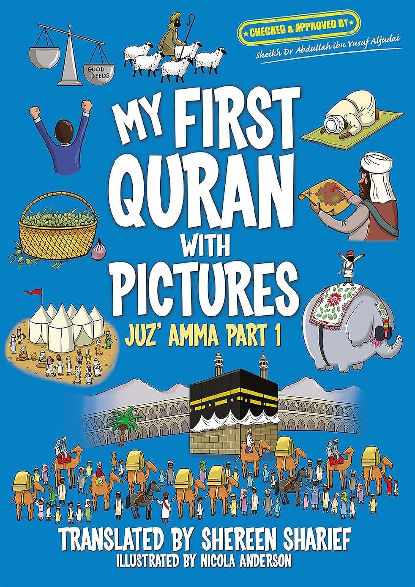 My First Quran With Pictures: Juz' Amma Part 1