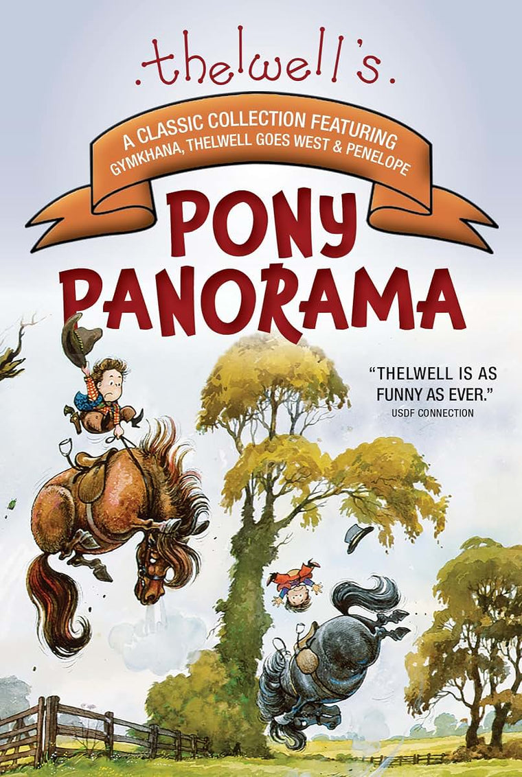 Thelwell's Pony Panorama: A Classic Collection Featuring Gym
