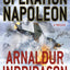 Operation Napoleon: A Thriller (Reykjavik Thriller)