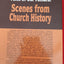 Faith of Our Fathers: Scenes from Church History