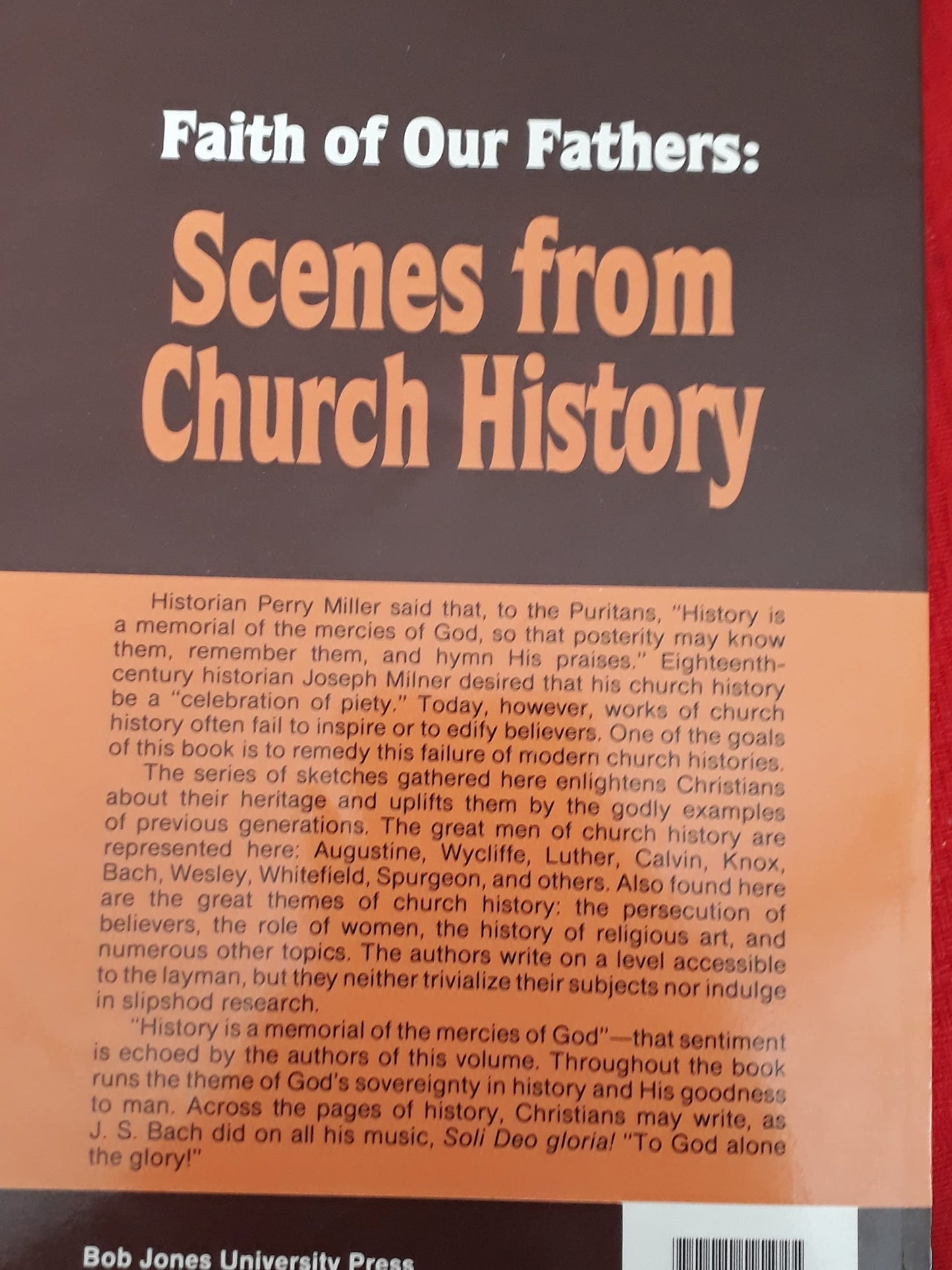 Faith of Our Fathers: Scenes from Church History