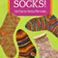 Crocheted Socks: 16 Fun-To-Stitch Patterns