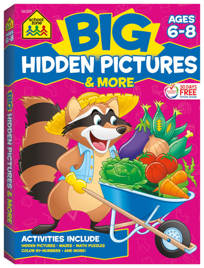 School Zone - Big Hidden Pictures & More Workbook - 320 Pages, Ages 6 to 8, 1st Grade, 2nd Grade, Search & Find, Picture Puzzles, Hidden Objects, Mazes, and More (School Zone Big Workbook Series)