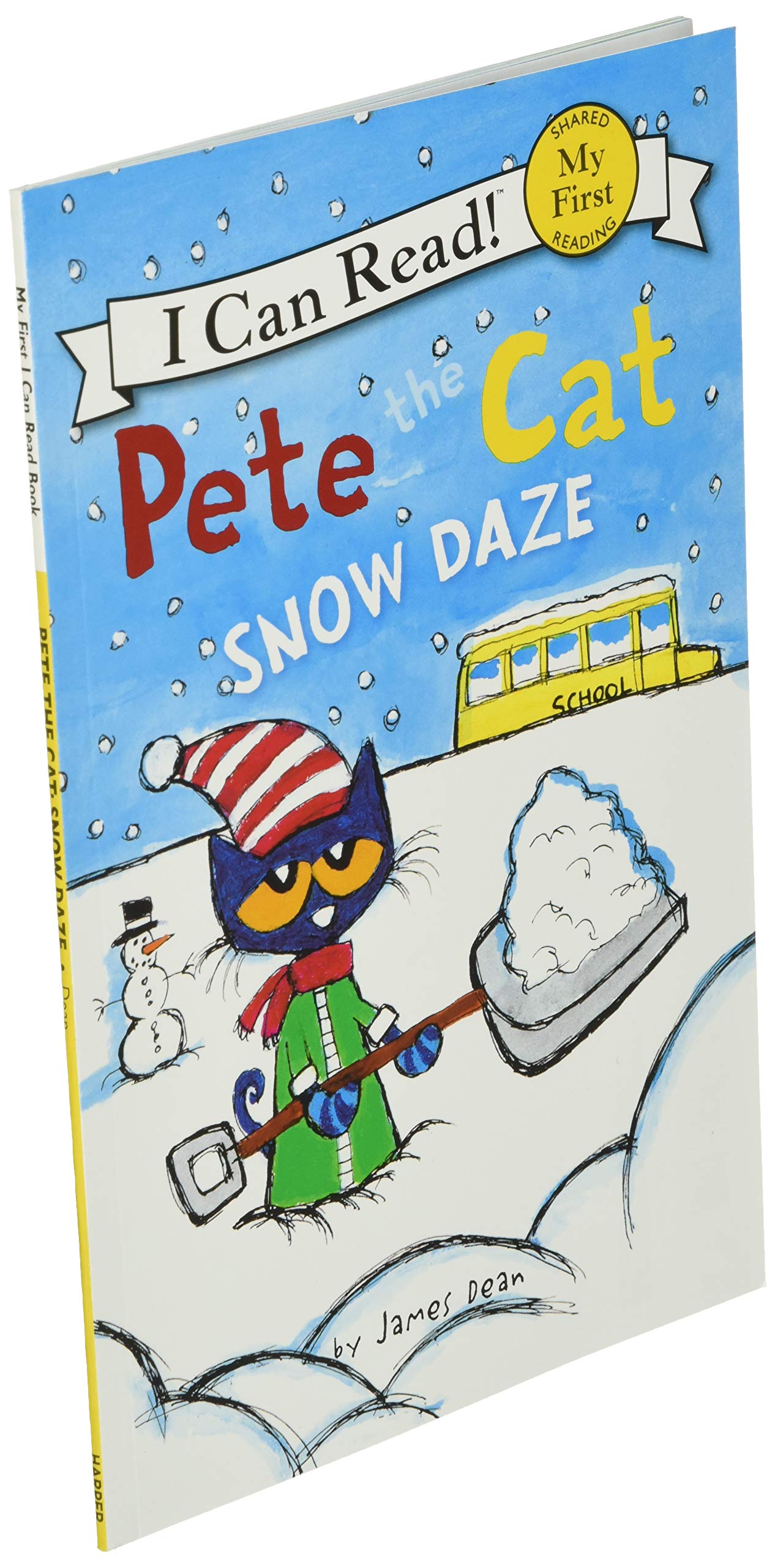 Pete the Cat: Snow Daze: A Winter Story for Children (Ages 4-8) (My First I Can Read)