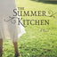 The Summer Kitchen: A Novel