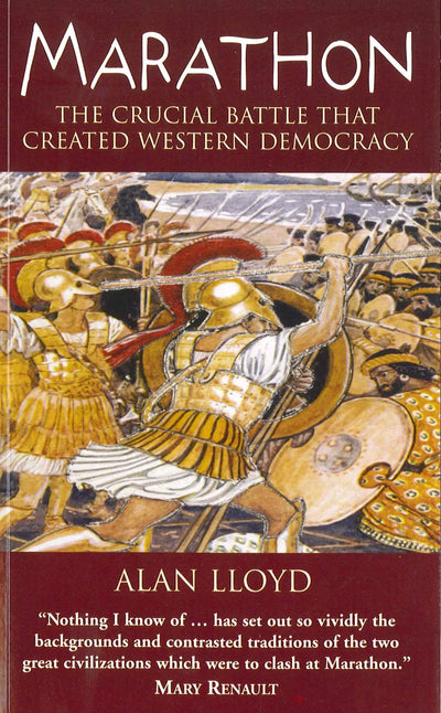 Marathon: The Crucial Battle That Created Western Democracy