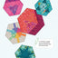 The New Hexagon 2: 52 More Blocks to English Paper Piece by