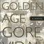 The Golden Age: A Novel by Vidal, Gore