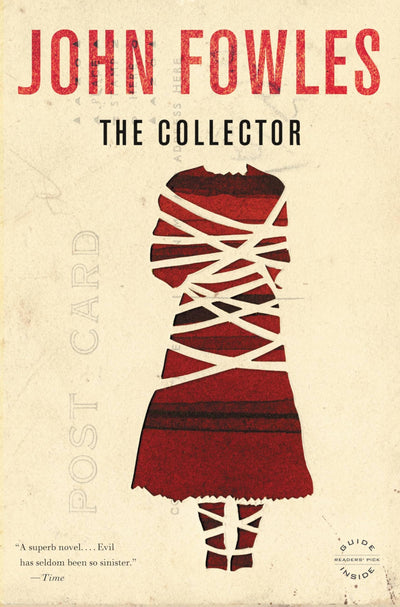 The Collector (Back Bay Books) by Fowles, John