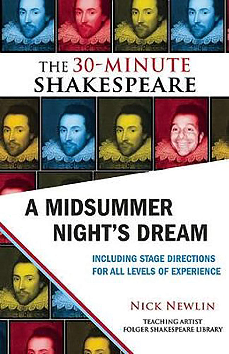 A Midsummer Night's Dream: The 30-Minute Shakespeare