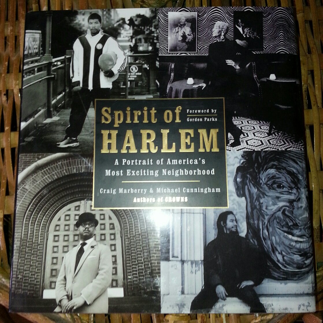 Spirit of Harlem: A Portrait of America's Most Exciting Neighborhood