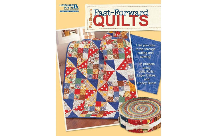 Pat Sloan's Fast-Forward Quilts