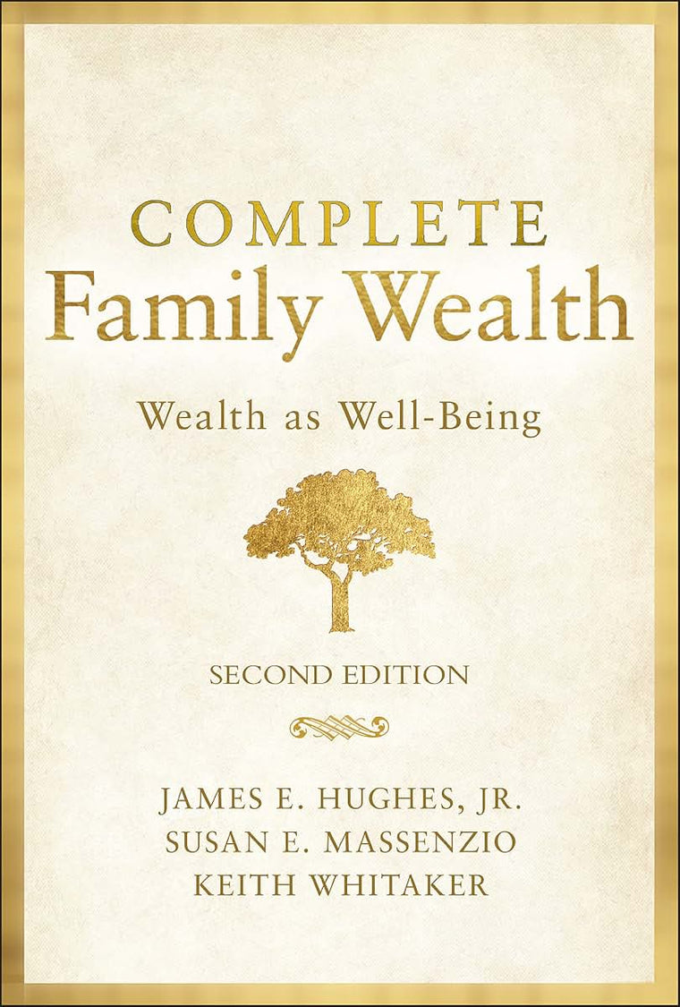 Complete Family Wealth: Wealth as Well-Being (Bloomberg)