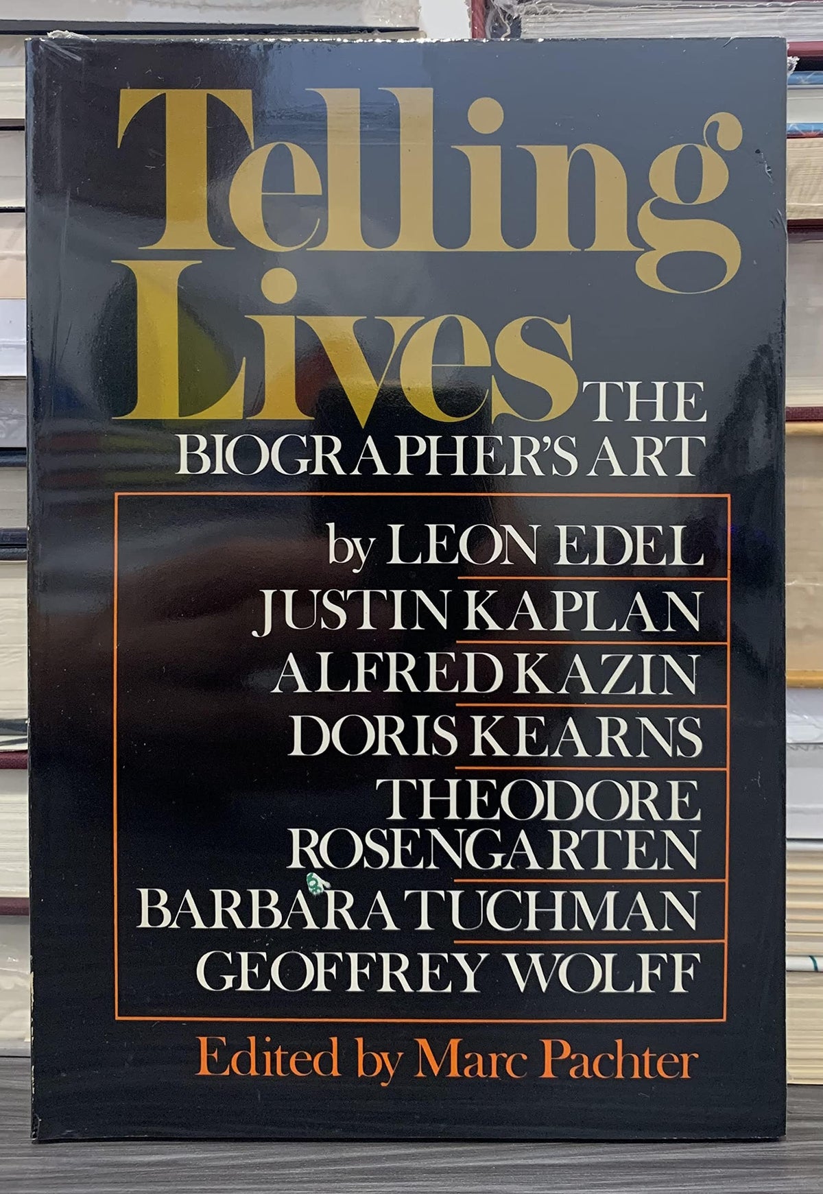 Telling Lives: The Biographer's Art