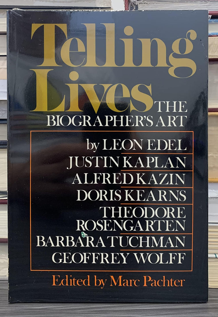 Telling Lives: The Biographer's Art