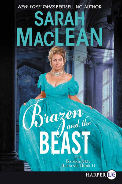 Brazen and the Beast: A Dark and Spicy Historical Romance (The Bareknuckle Bastards, 2)