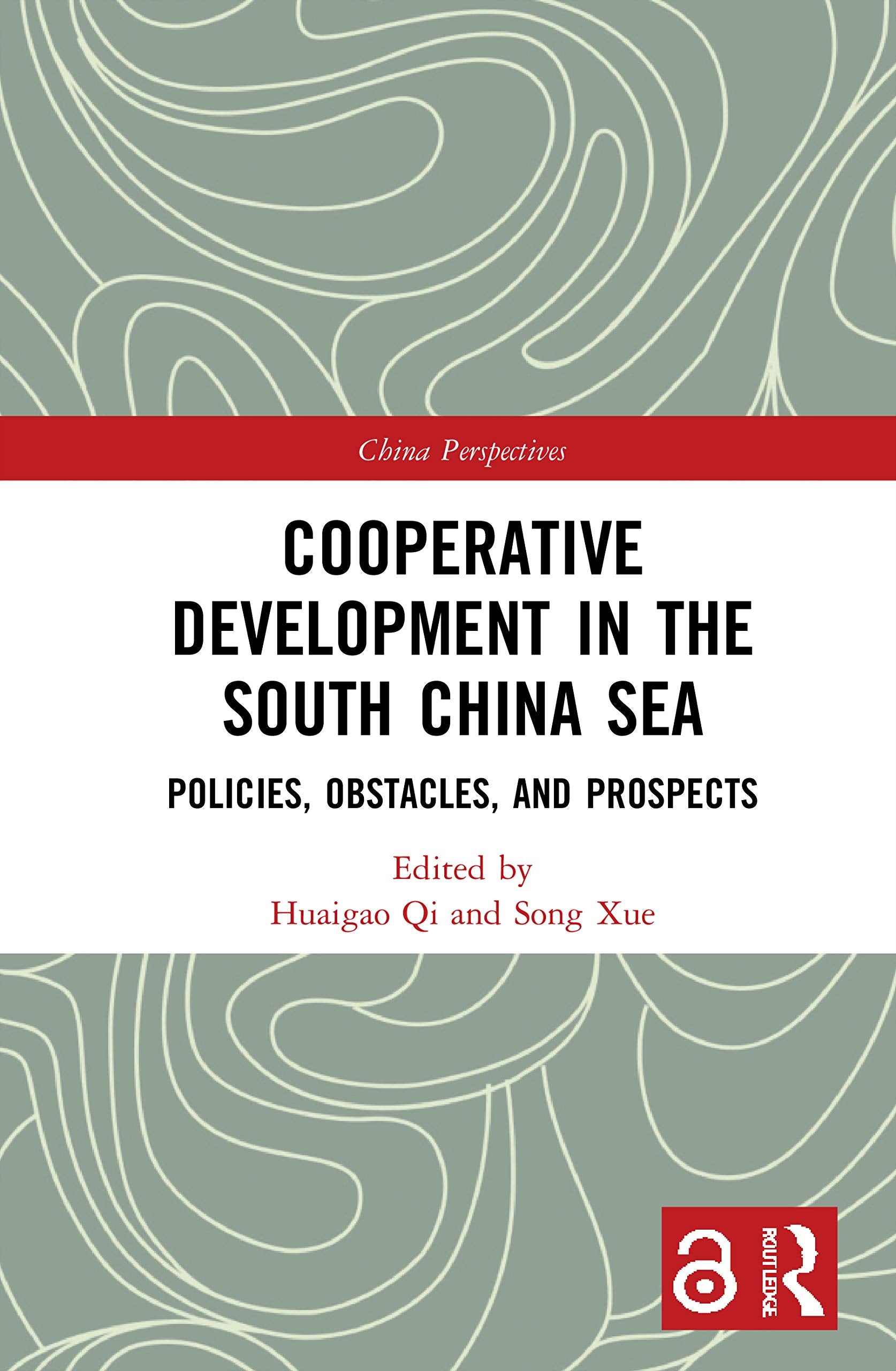 Cooperative Development in the South China Sea (China Perspectives)