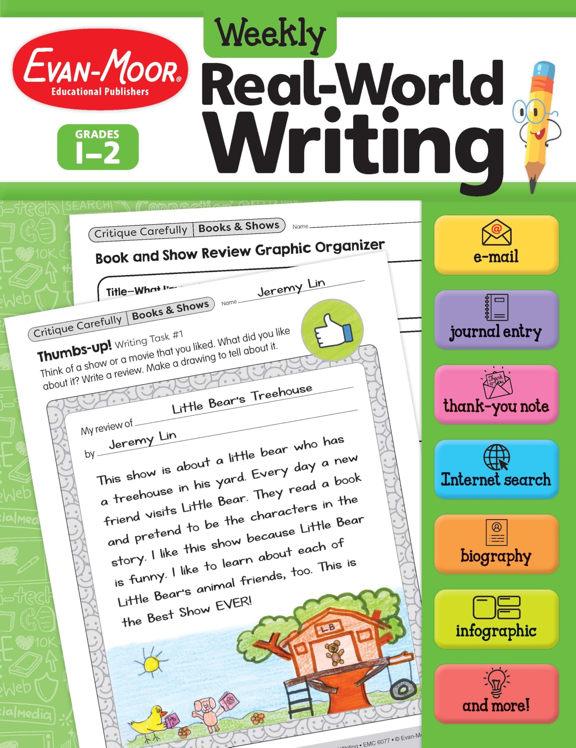 Evan-Moor Weekly Real-World Writing, Grades 1-2 Homeschooling & Classroom Resource, Reproducible Worksheets, Thank You Notes, Internet Search, Emails, ... Web Pages, Journal, Hands-on Activities