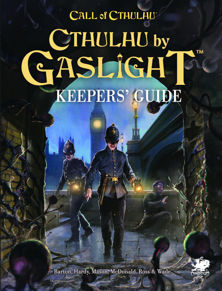 Cthulhu by Gaslight: Keepers Guide