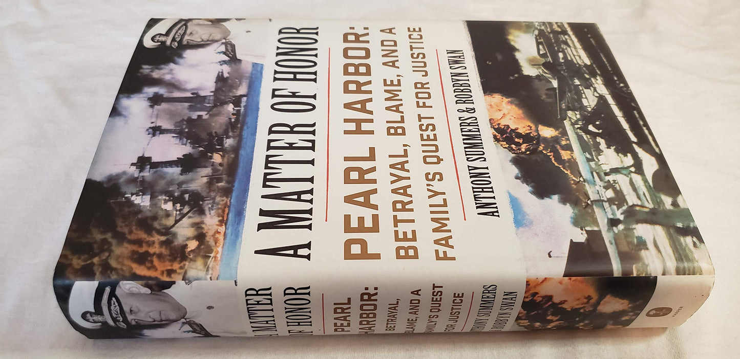 A Matter of Honor: Pearl Harbor: Betrayal, Blame, and a Family Legacy