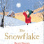 The Snowflake: A Christmas Holiday Book for Kids