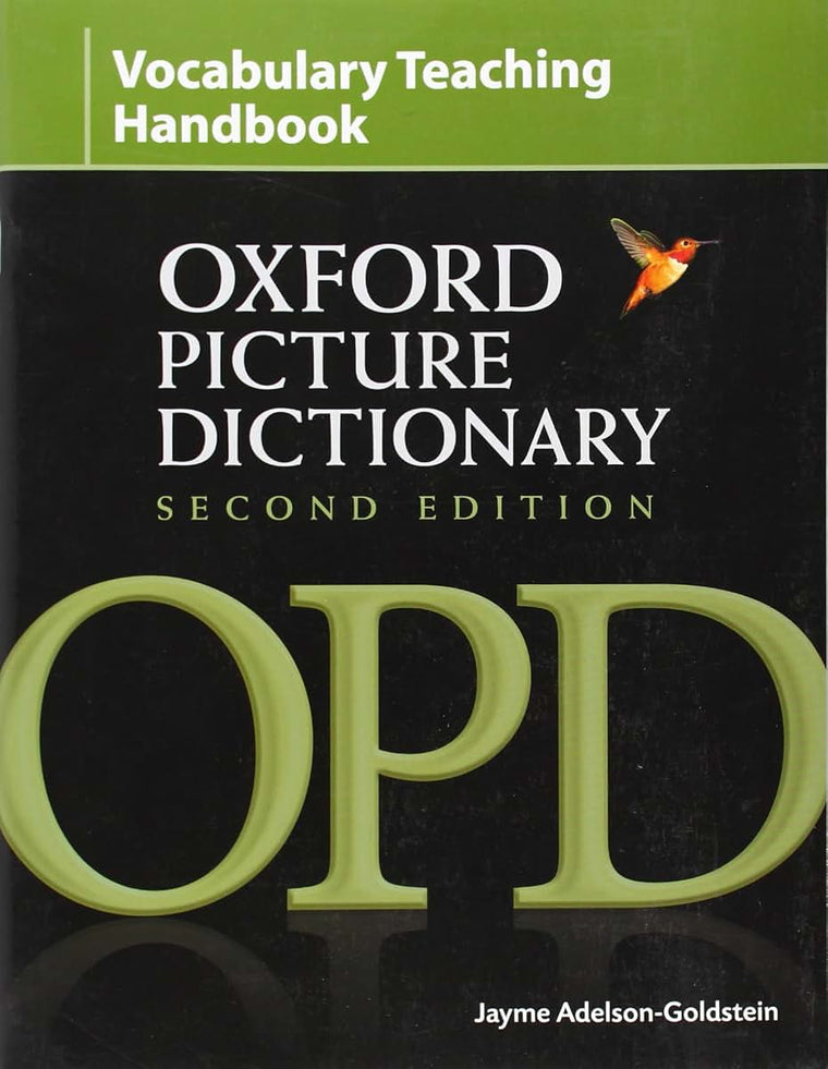Oxford Picture Dictionary Vocabulary Teaching Handbook: Reviews research into strategies for effective vocabulary teaching and explains how to apply these using the OPD. (Oxford Picture Dictionary 2E)