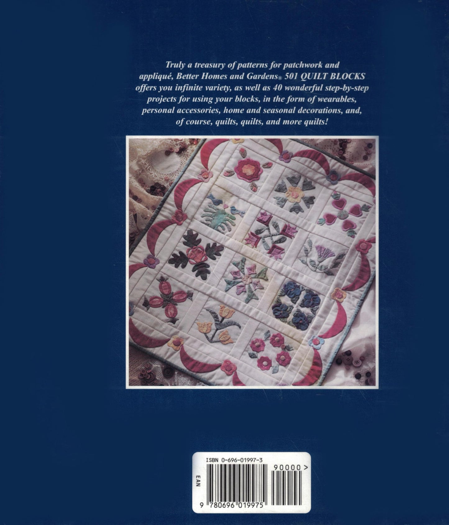 Better Homes and Gardens 501 Quilt Blocks: A Treasury of Patterns for Patchwork & Applique
