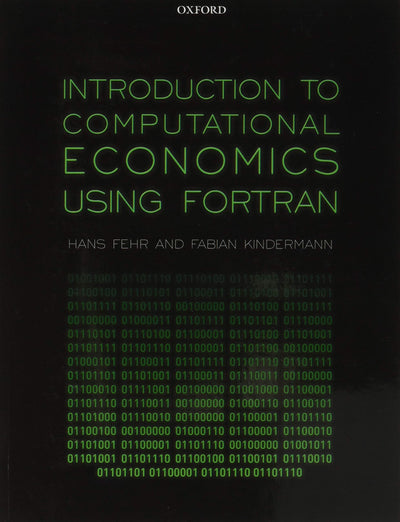 Introduction to Computational Economics Using Fortran