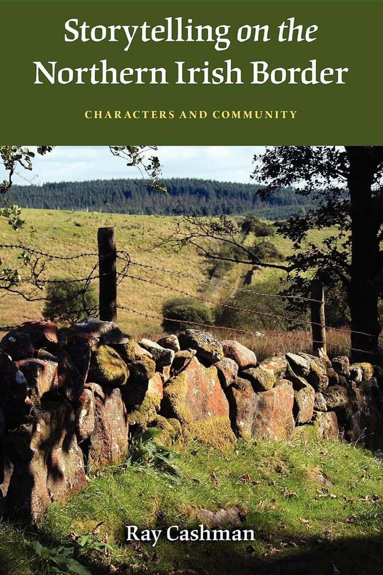 Storytelling on the Northern Irish Border: Characters and Co
