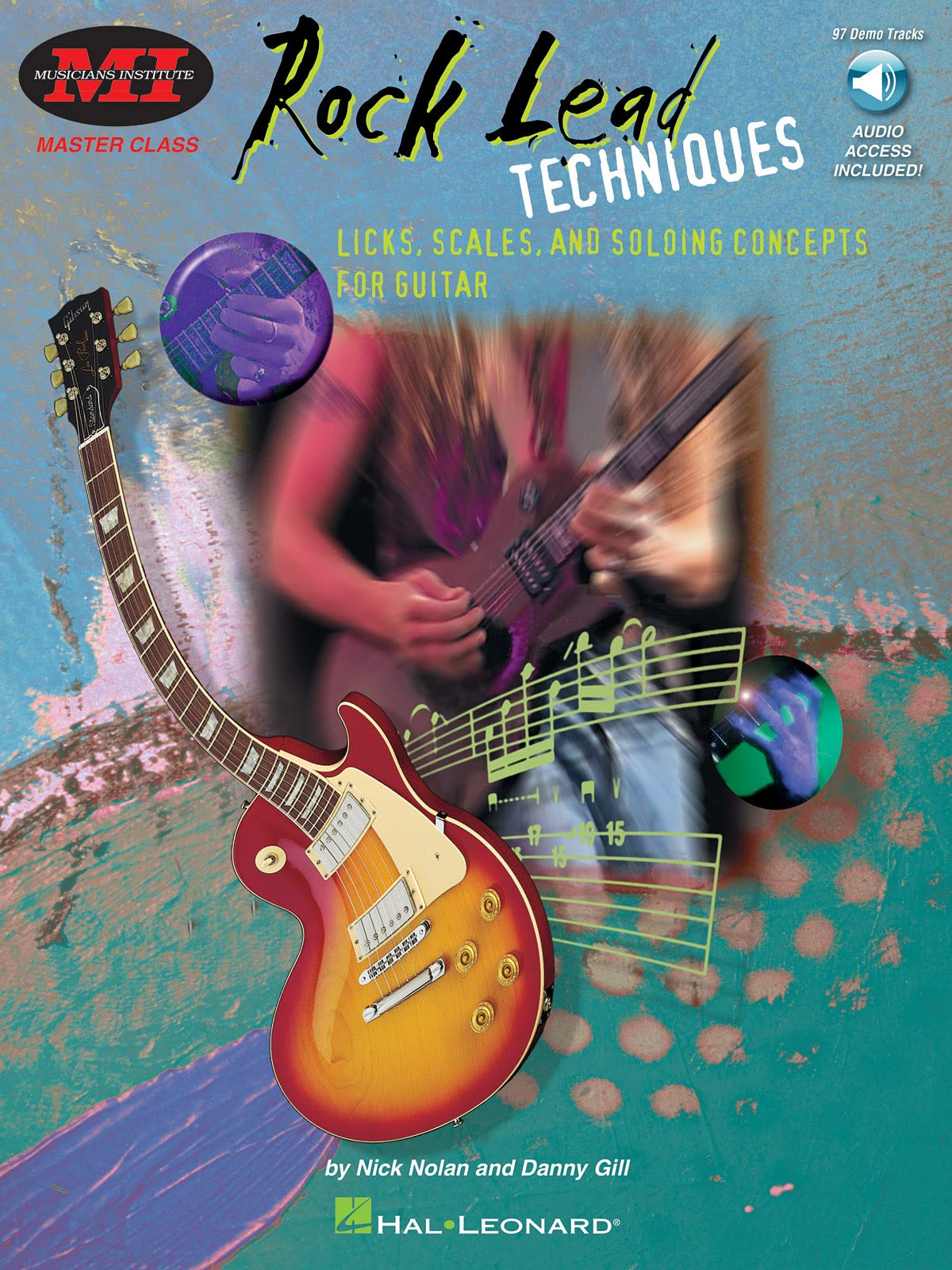 Rock Lead Techniques: Techniques, Scales and Fundamentals for Guitar: Master Class Series (Musicians Institute)