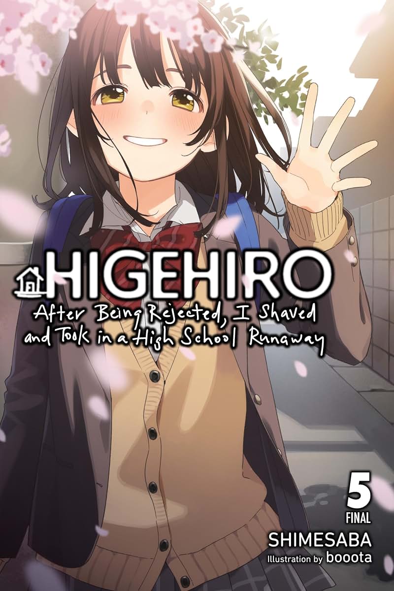 Higehiro: After Being Rejected, I Shaved and Took in a High School Runaway, Vol. 5 (light novel) (Volume 5) (Higehiro: After Being Rejected, I Shaved, 5)
