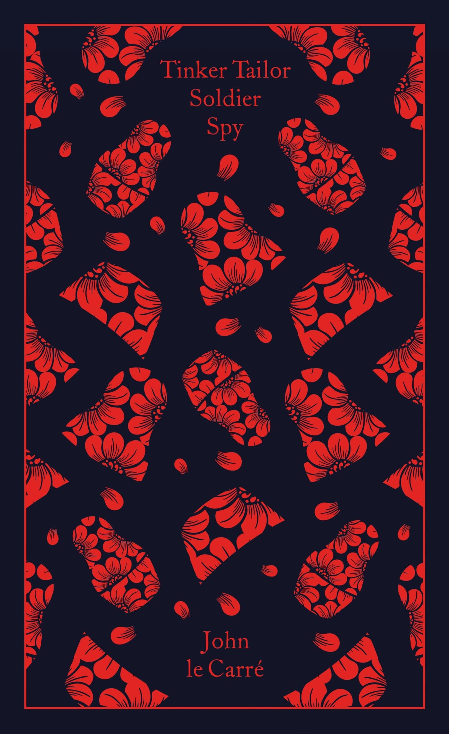 Tinker, Tailor, Soldier, Spy (Penguin Clothbound Classics)
