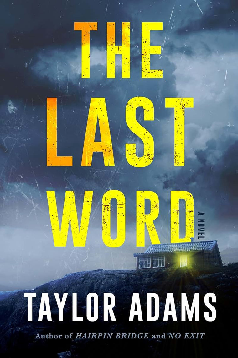 The Last Word: A Novel