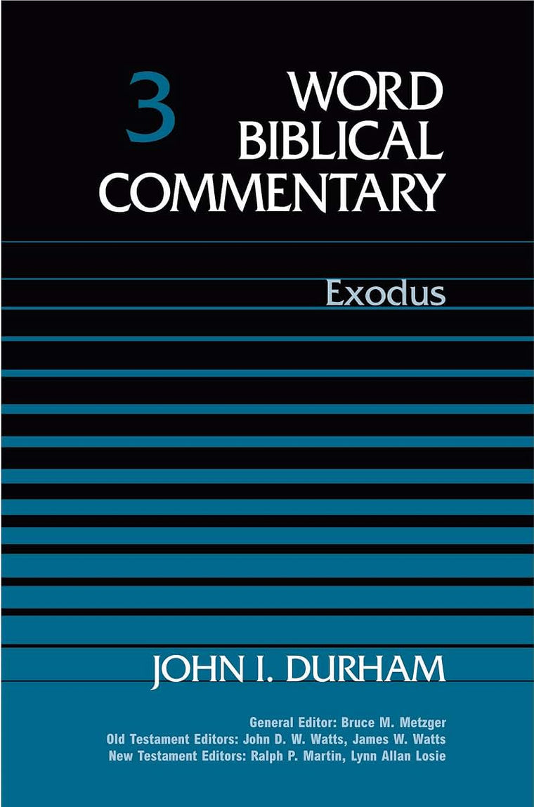 Word Biblical Commentary Vol. 3, Exodus
