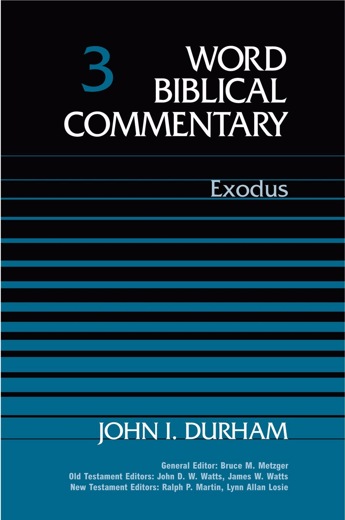 Word Biblical Commentary Vol. 3, Exodus