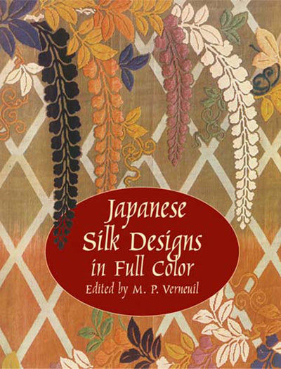 Japanese Silk Designs in Full Color (Dover Pictorial Archive)