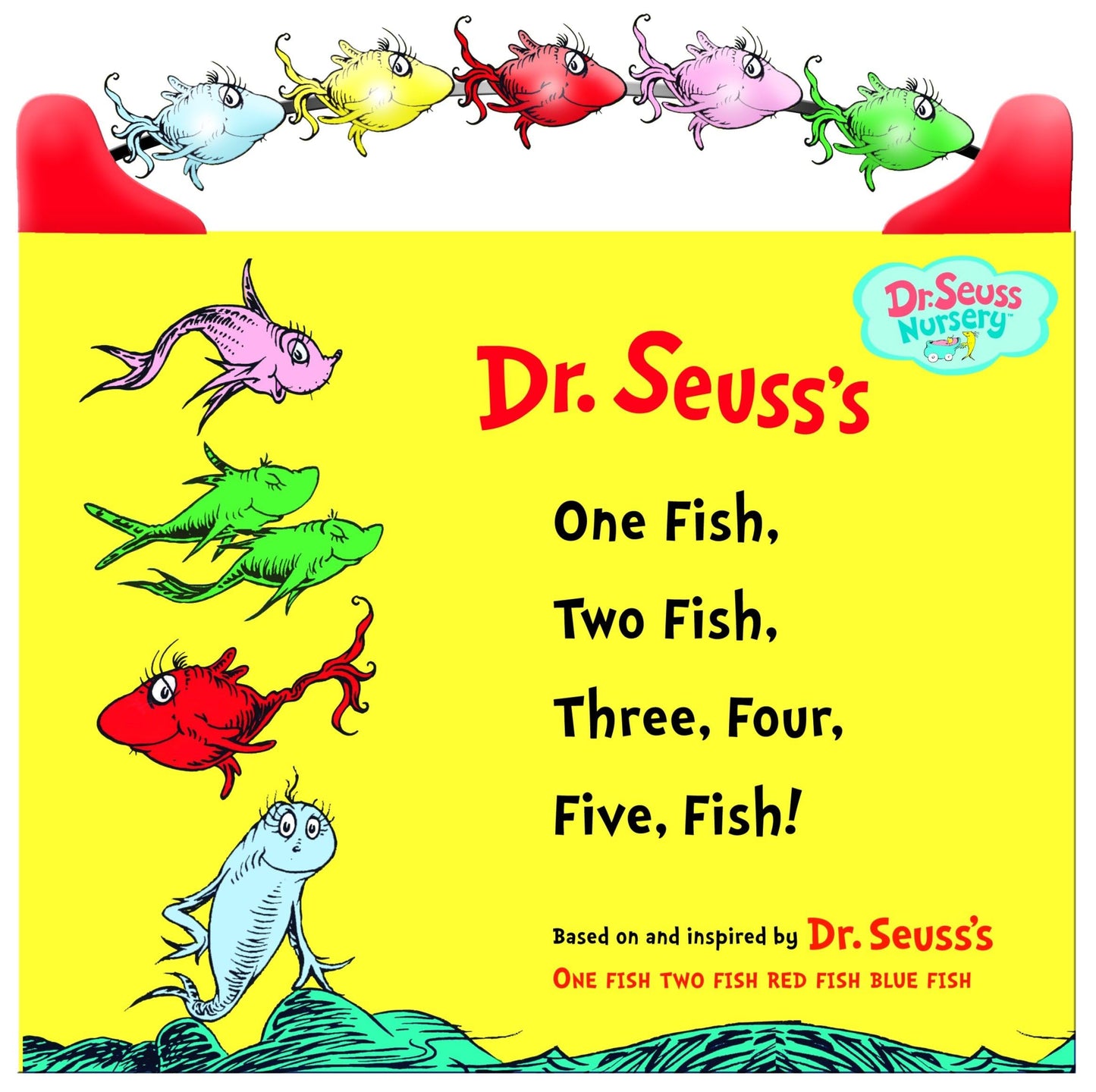 One Fish, Two Fish, Three, Four, Five Fish (Dr. Seuss Nurser