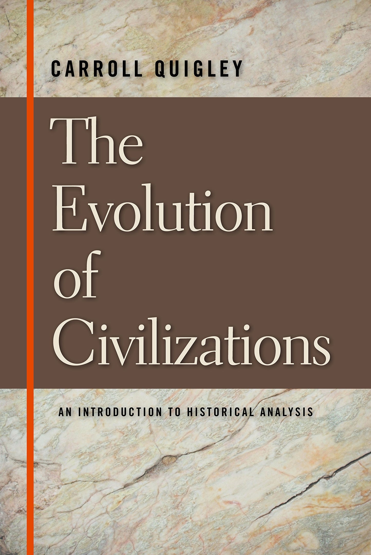 EVOLUTION OF CIVILIZATIONS, THE
