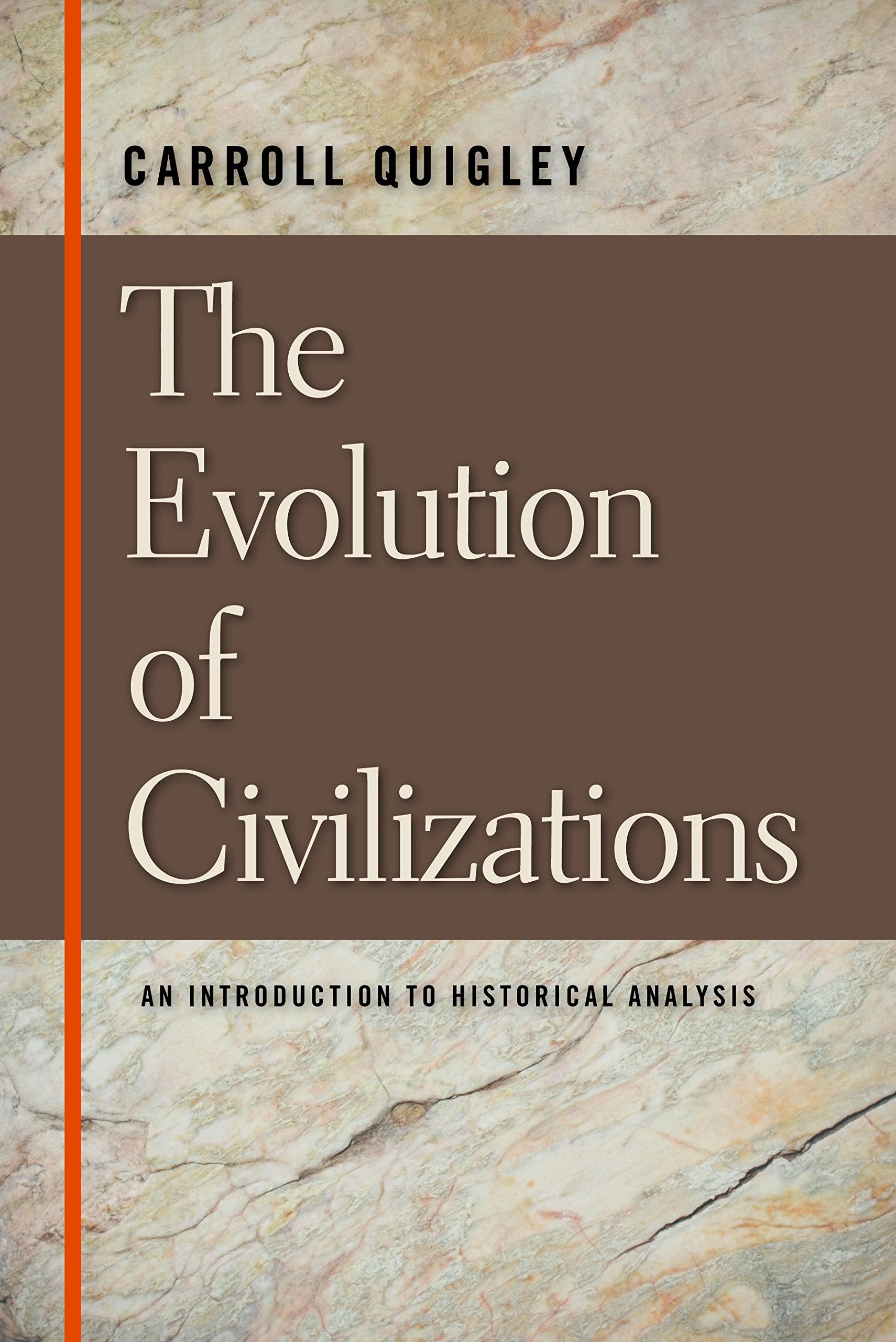 EVOLUTION OF CIVILIZATIONS, THE