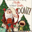 If You Ever Want to Bring a Pirate to Meet Santa, Don't! (Magnolia Says DON'T!, 4)