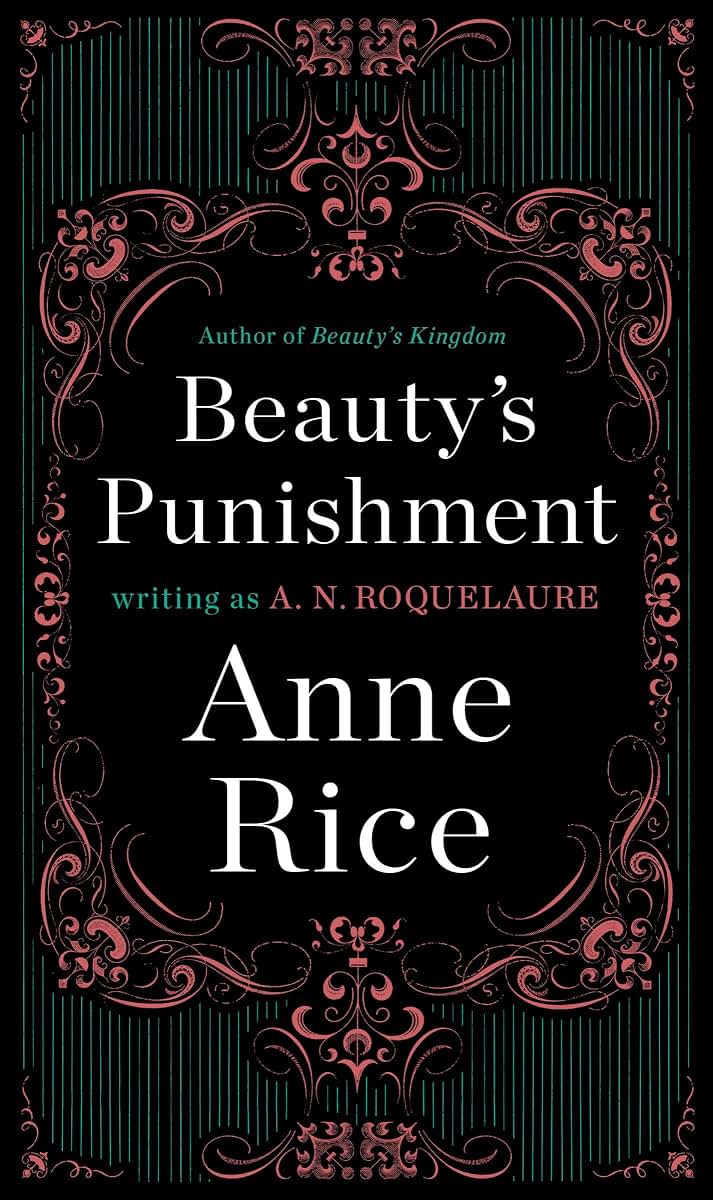 Beauty's Punishment: A Novel (A Sleeping Beauty Novel)