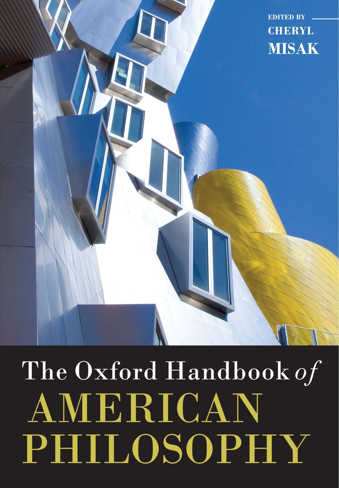 The Oxford Handbook of American Philosophy (Oxford Handbooks)