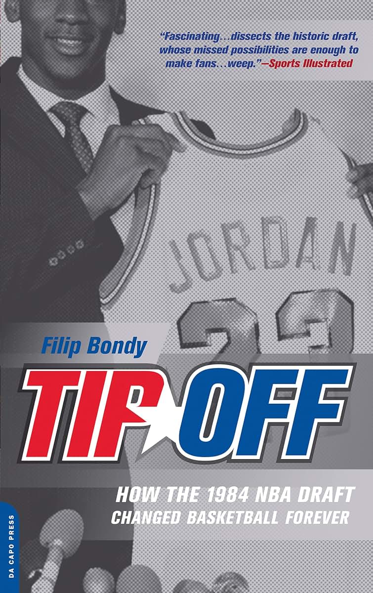 Tip Off: How the 1984 NBA Draft Changed Basketball Forever