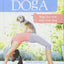 Doga: Yoga for you and your Dog
