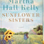 Sunflower Sisters: A Novel (Woolsey-Ferriday)
