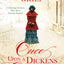 Once Upon a Dickens Christmas: 3 Charming Christmas Tales Set in Victorian England
