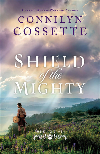 Shield of the Mighty: A Historical Romance Biblical Fiction Set in the Old Testament Era (The King's Men)