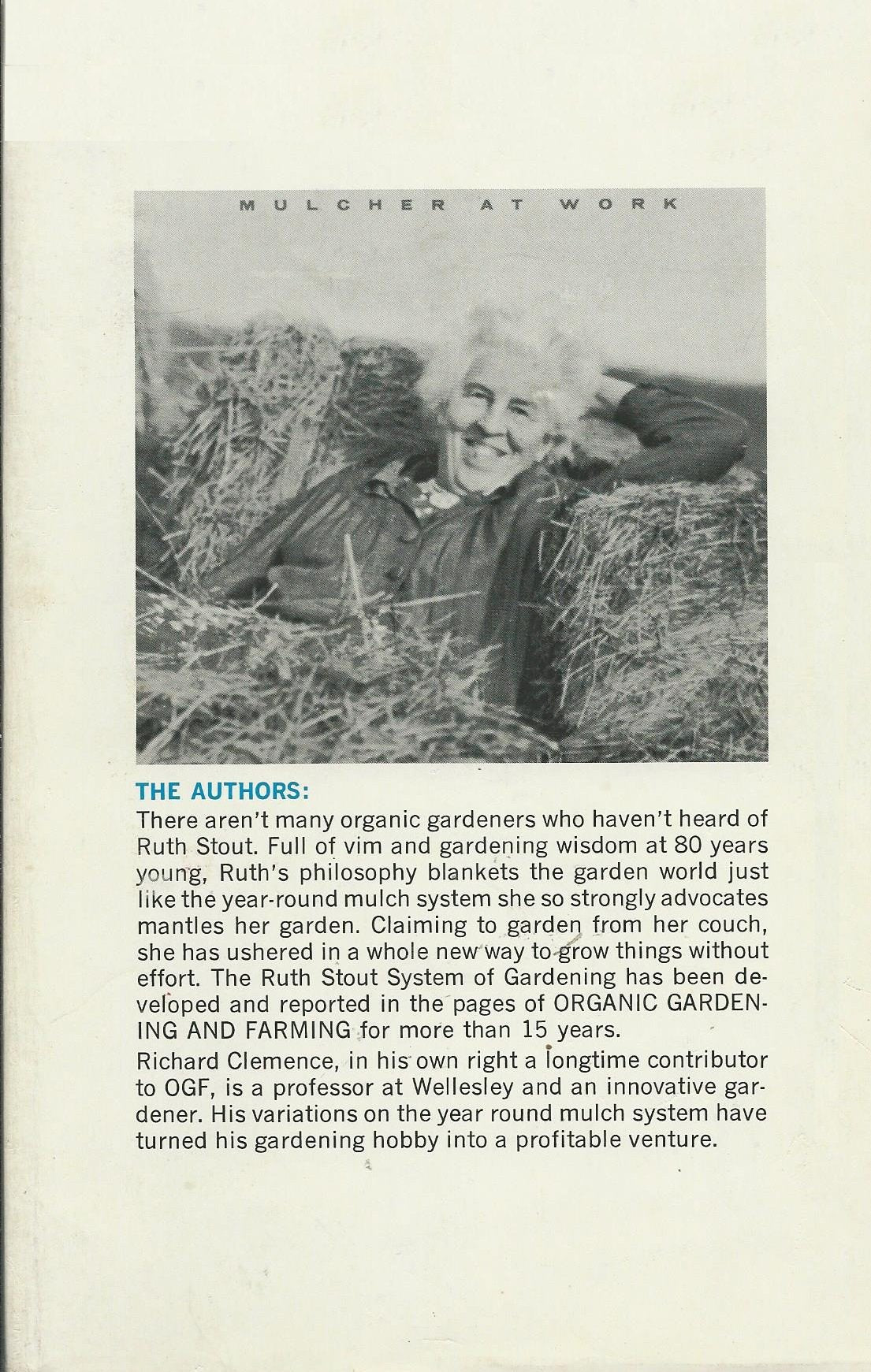 The Ruth Stout No-Work Garden Book: Secrets of the Famous Ye